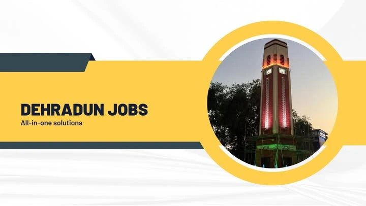 Dehradun Jobs